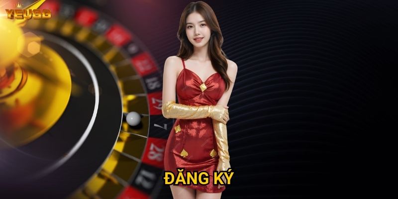 Tại sao nên đăng ký tài khoản Yeu88 ngay hôm nay? 2 Đăng ký