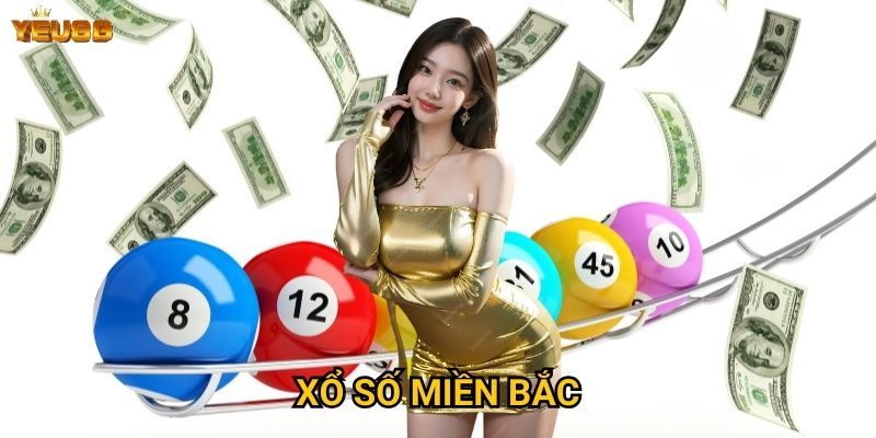 Tại sao xổ số miền bắc tại Yeu88 lại được tin tưởng? 4 Xổ số miền bắc